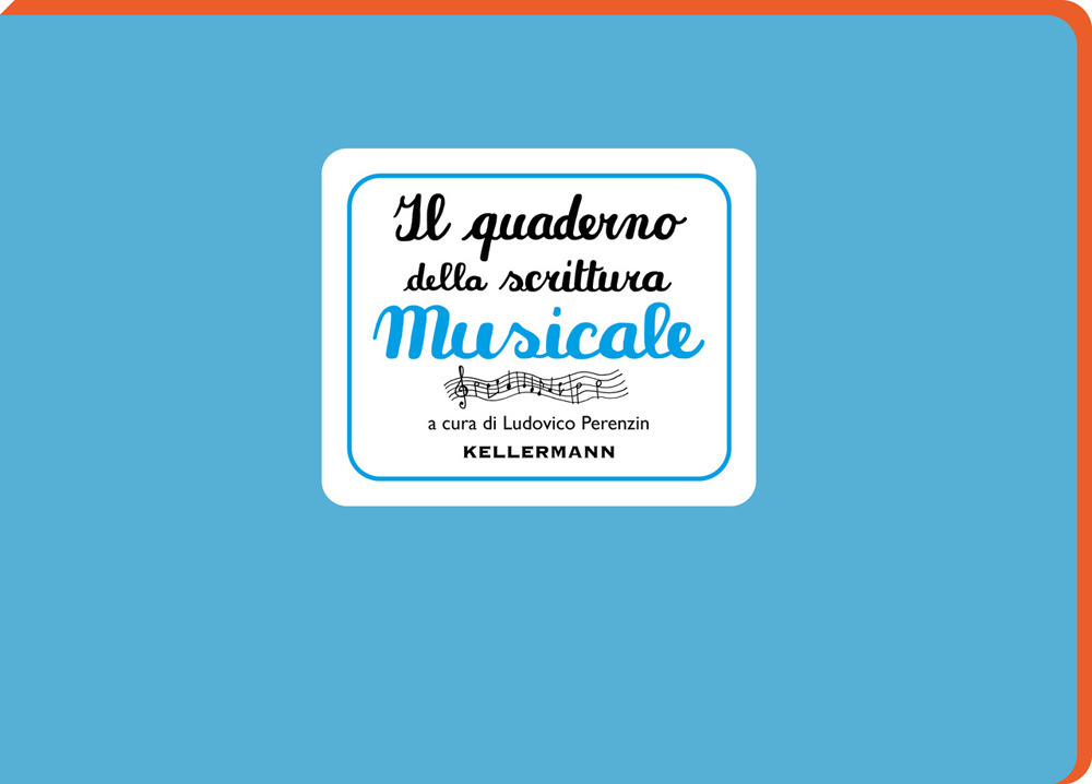 Il quaderno della scrittura musicale
