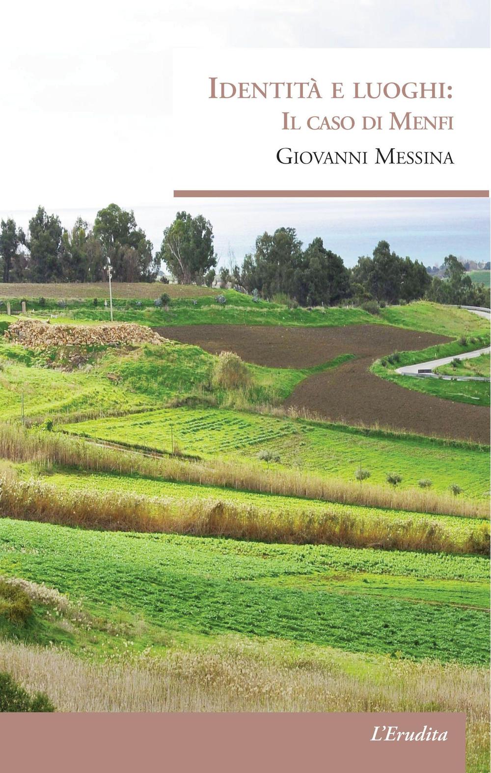 Identità e luoghi. Il caso di Menfi
