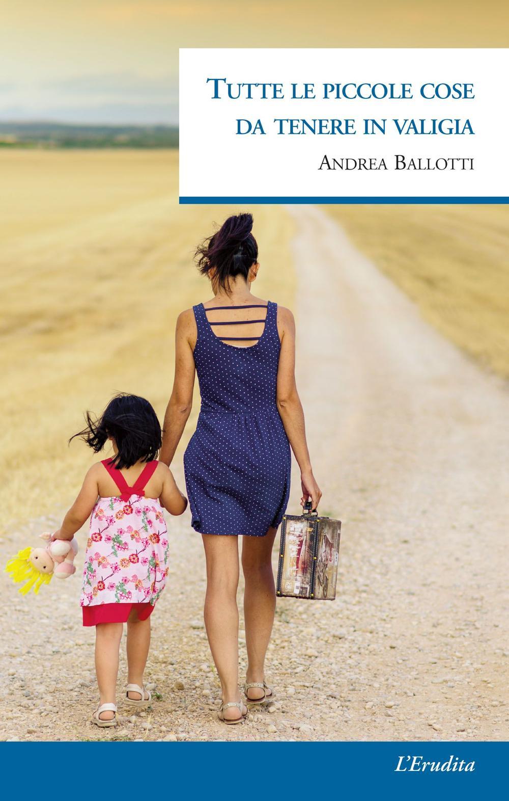 Tutte le piccole cose da tenere in valigia