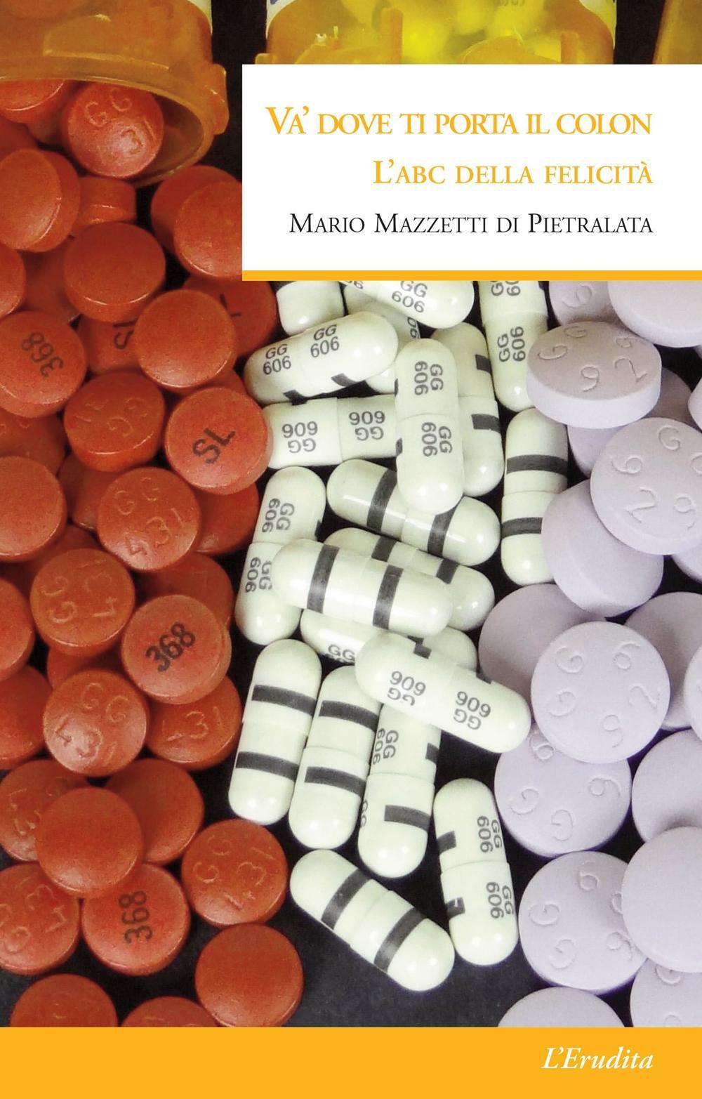 Va' dove ti porta il colon