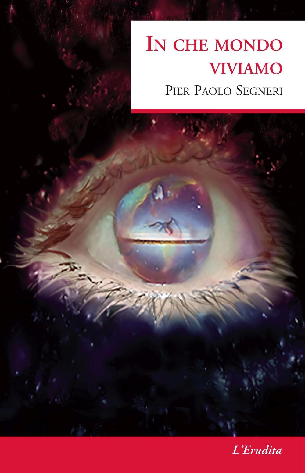 In che mondo viviamo