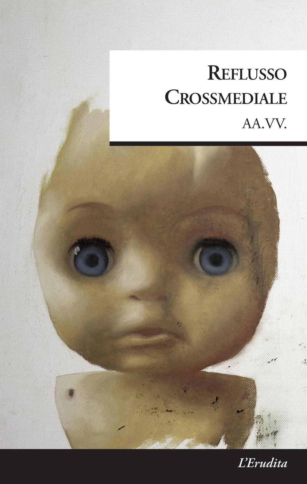 Reflusso crossmediale