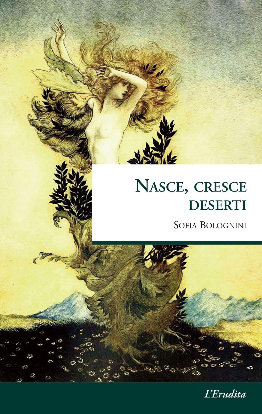 Nasce, cresce deserti