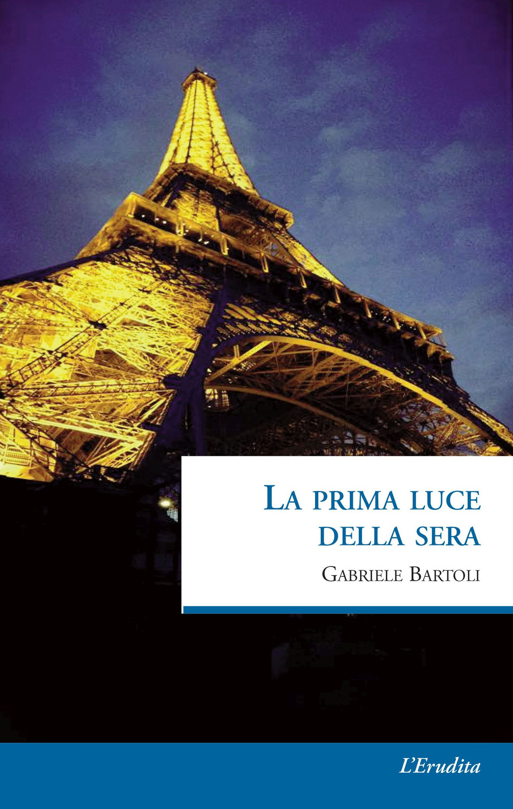 La prima luce della sera