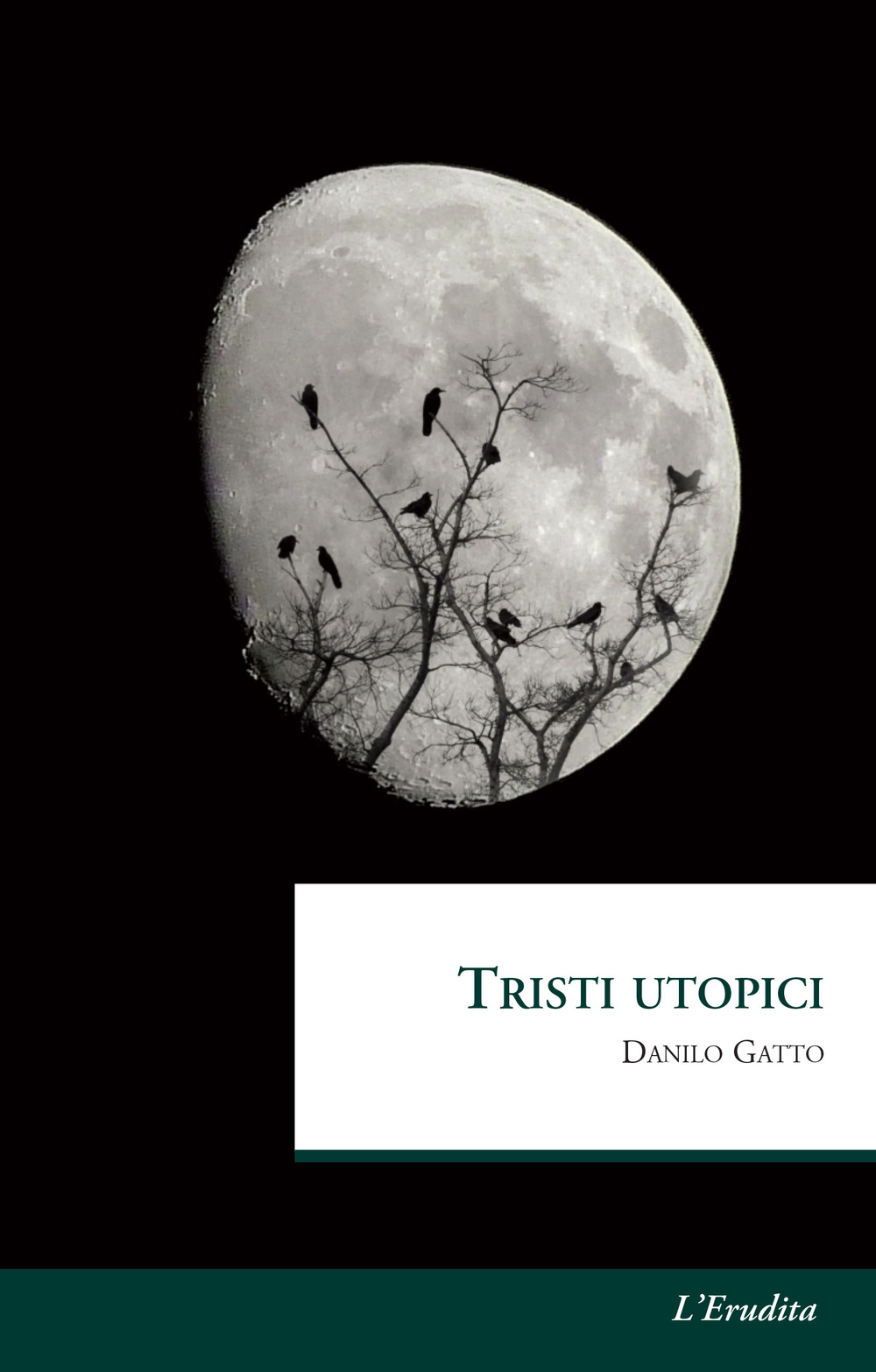 Tristi utopici