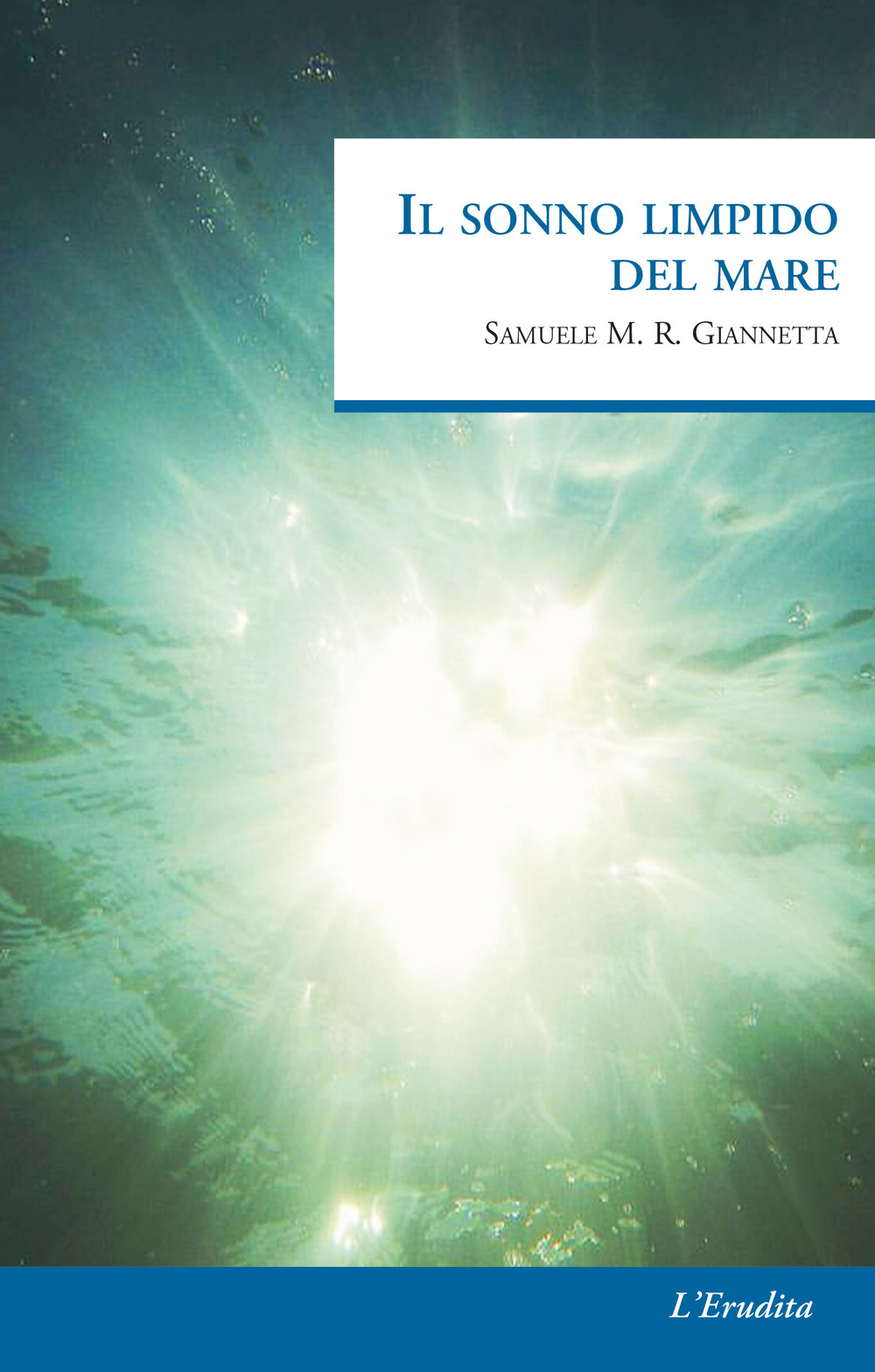 Il sonno limpido del mare