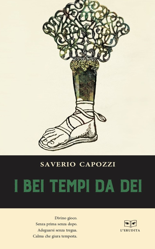I bei tempi da dei