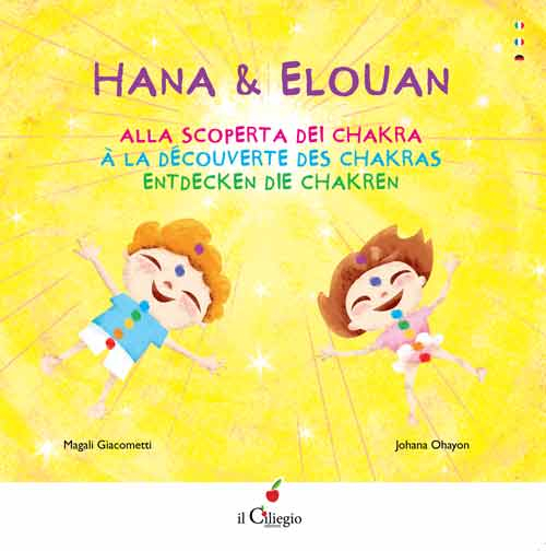 Hana & Elouan. Alla scoperta dei chakra