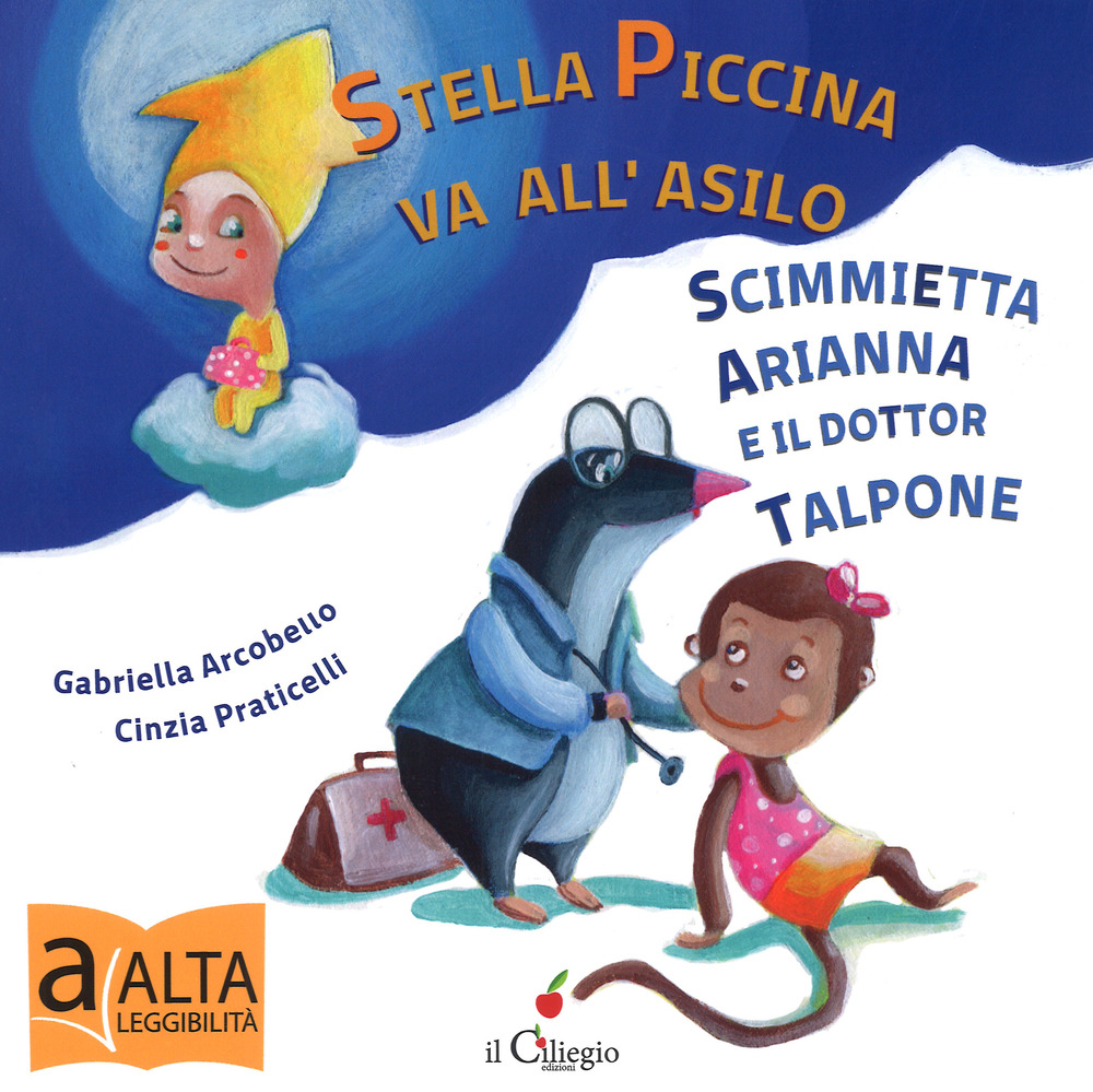 Stella piccina va all'asilo, la scimmietta Arianna e dottor Talpone