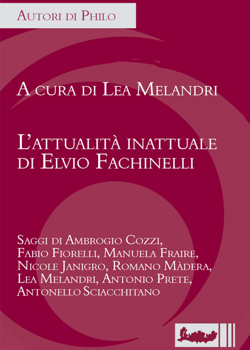 L'attualità inattuale di Elvio Fachinelli