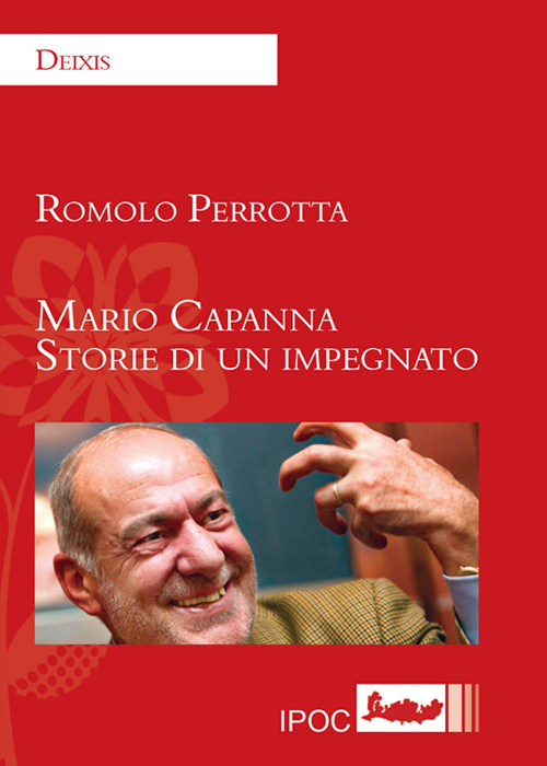 Mario Capanna. Storie di un impegnato