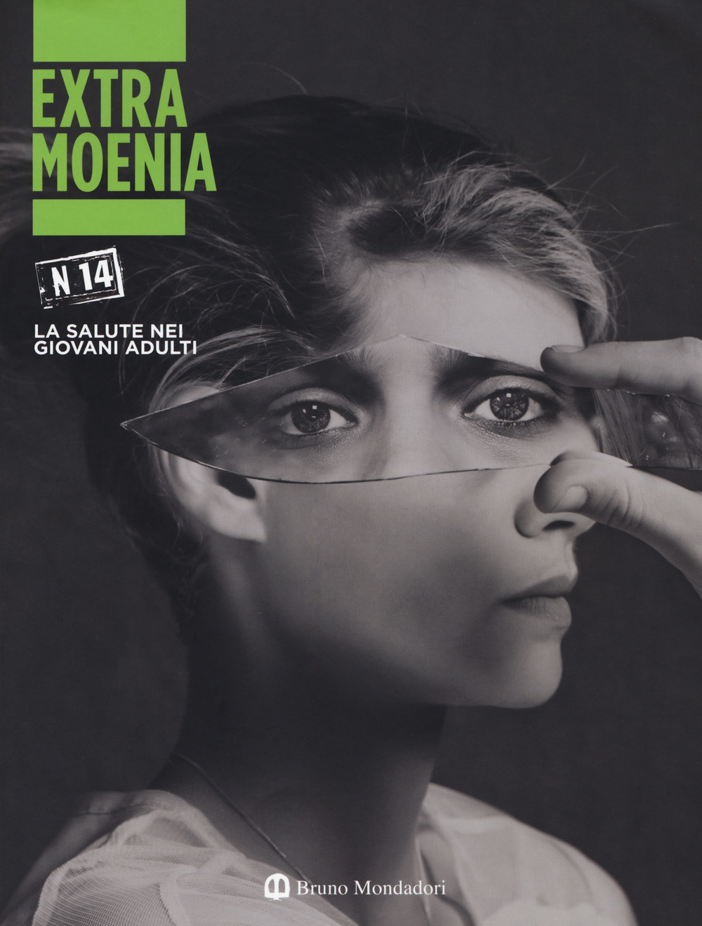 Extra moenia. Vol. 14: La salute nei giovani adulti