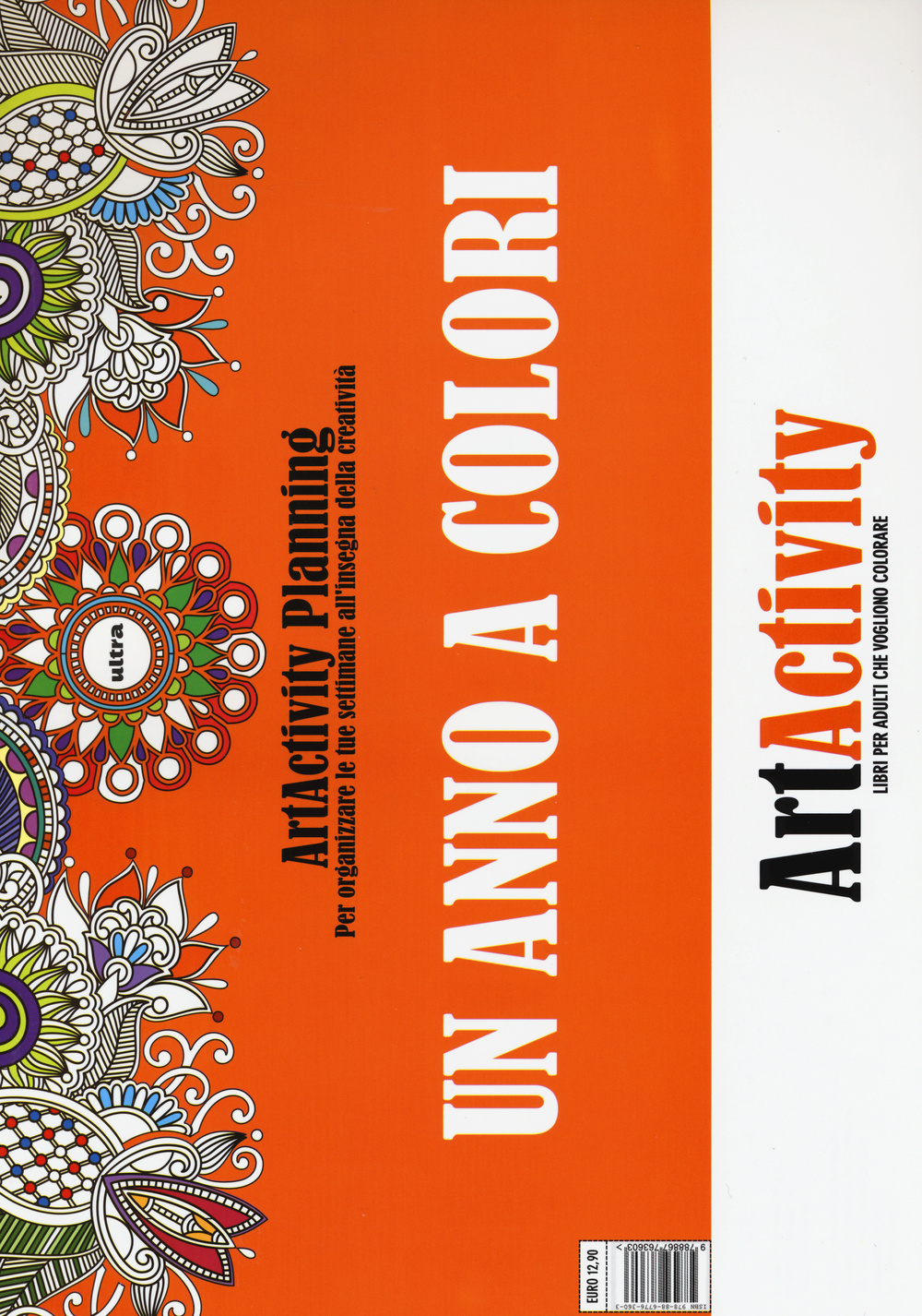 Un anno a colori. Art activity planning. Per organizzare le tue settimane all'insegna della creatività