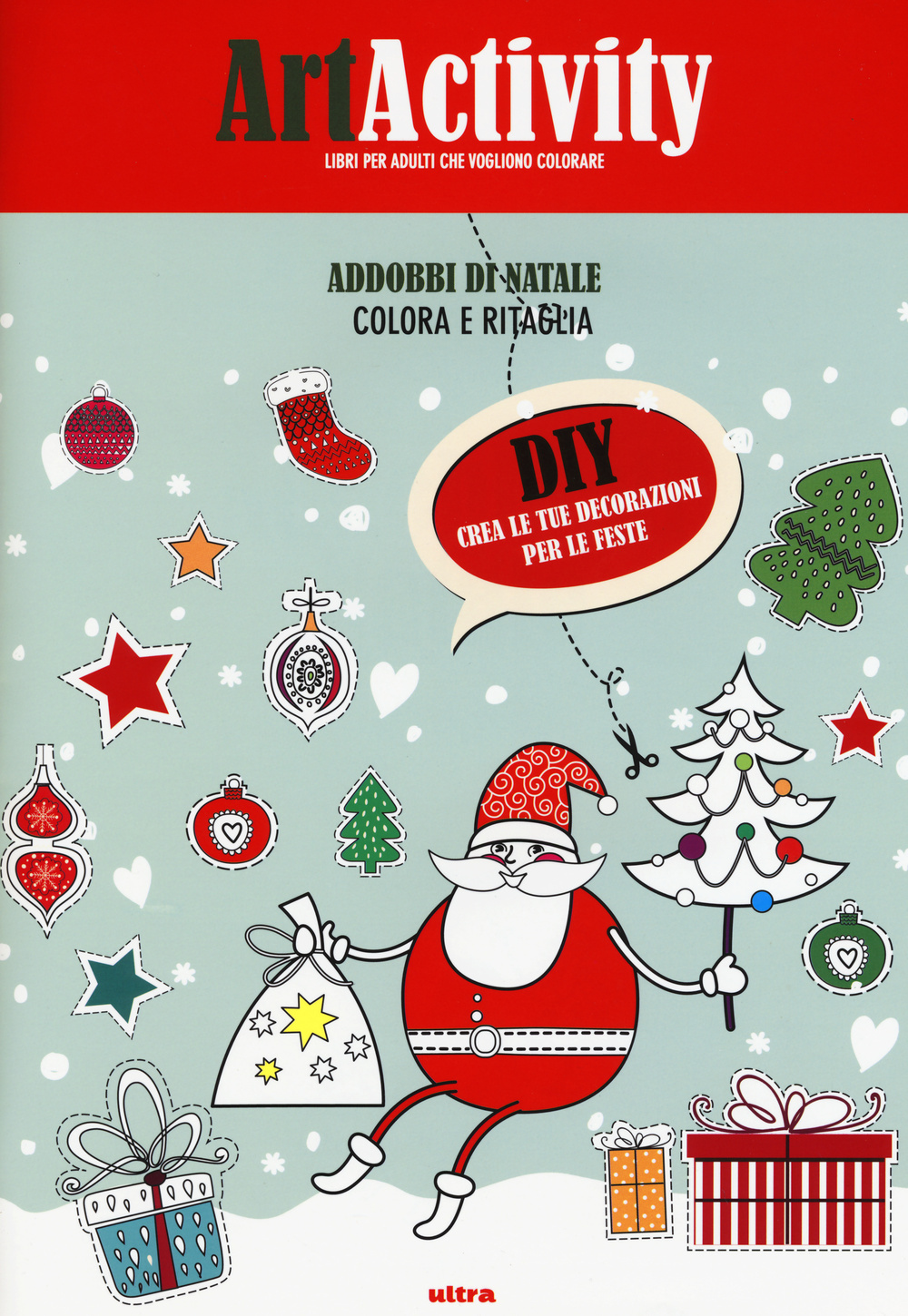 Art activity. Addobbi di Natale. Colora e ritaglia