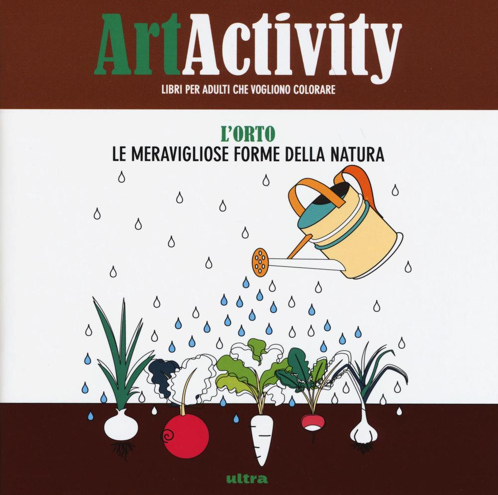 Art activity. L'orto. Le meravigliose forme della natura