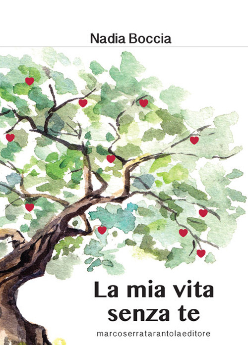 La mia vita senza te