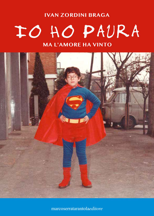 Io ho paura. Ma l'amore ha vinto