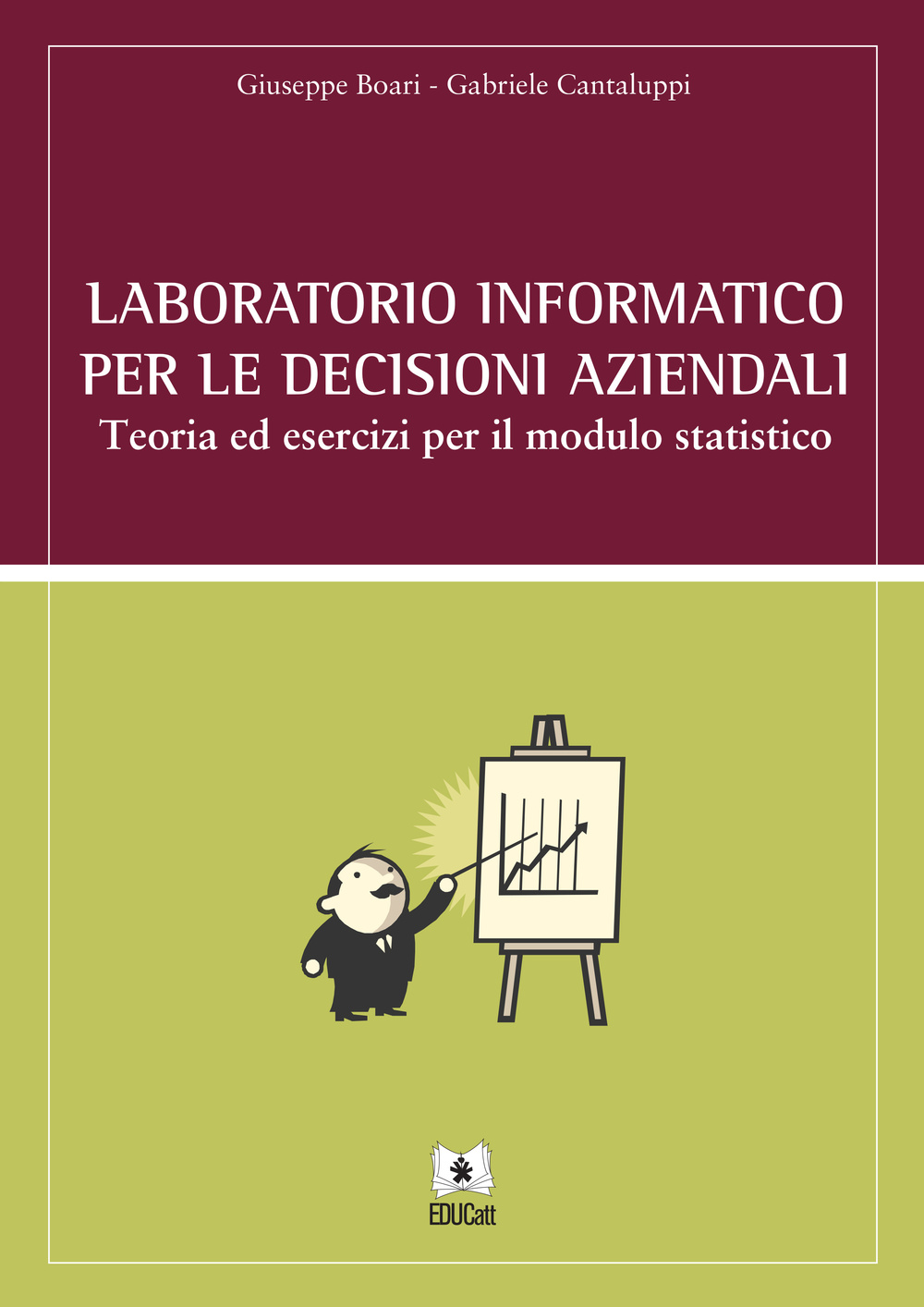 Laboratorio informatico per le decisioni aziendali