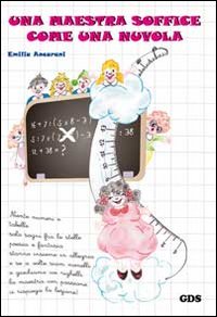 Una maestra soffice come una nuvola