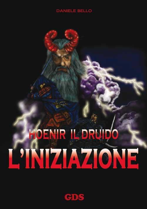 L'iniziazione. Hoenir il druido