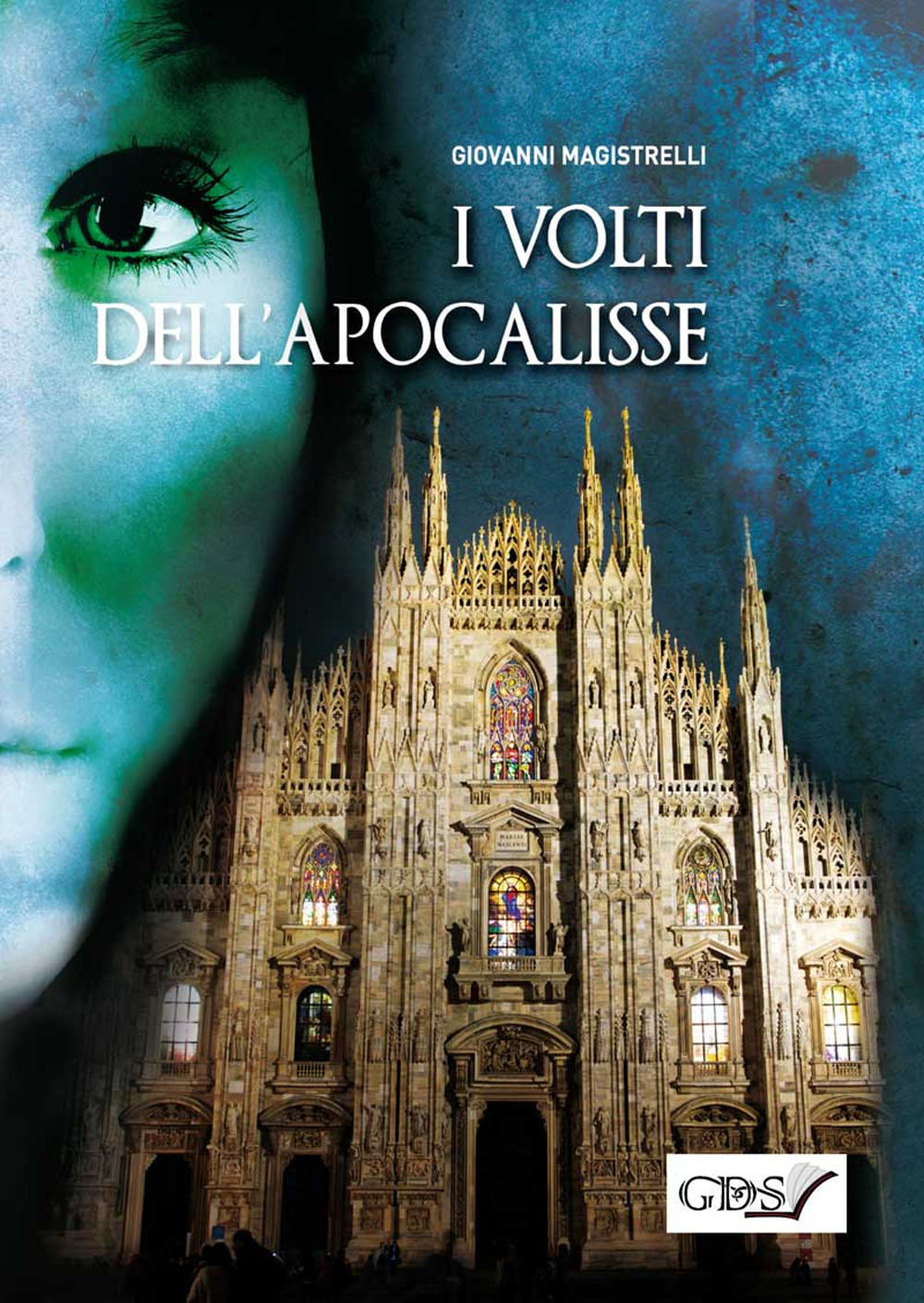 I volti dell'Apocalisse