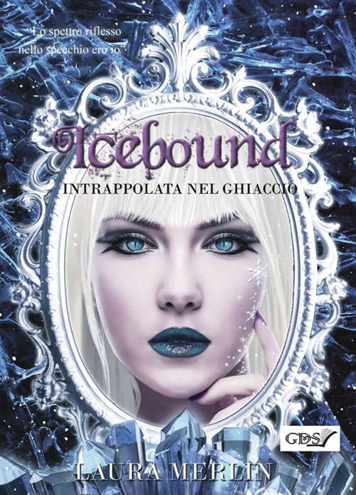 Icebound. Intrappolata nel ghiaccio