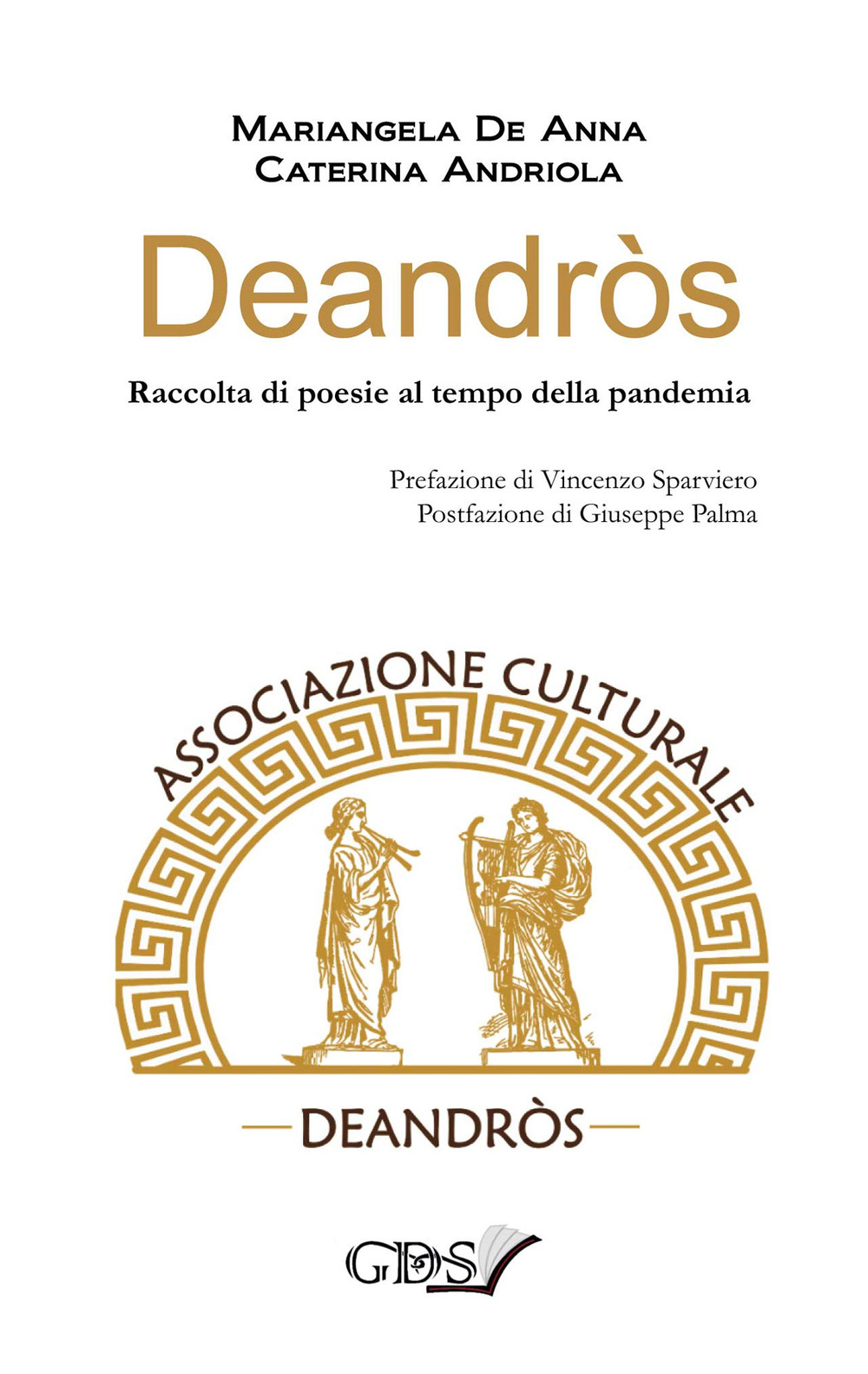Deandròs. Raccolta di poesie al tempo della pandemia