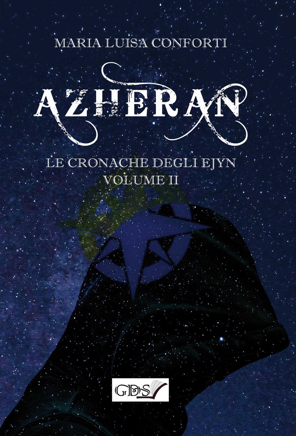 Azheran. Le cronache degli Ejyn. Vol. 2