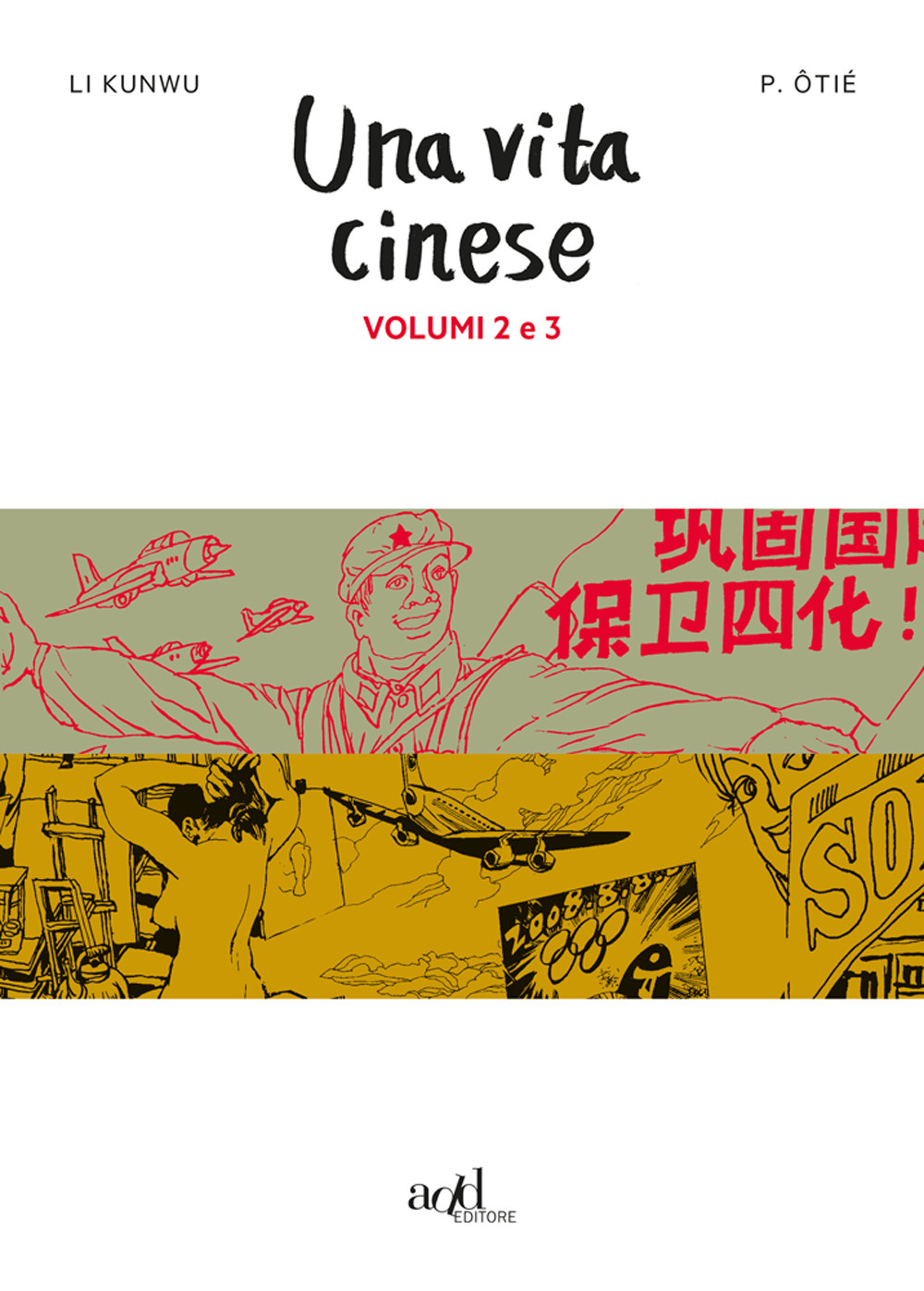 Una vita cinese. Vol. 2-3