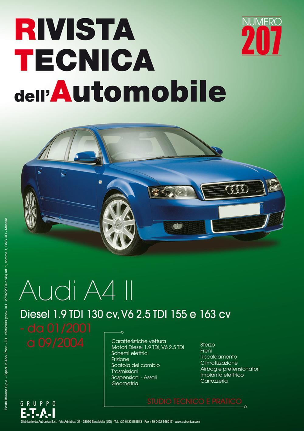 Audi A4 II. DIESEL 1.9TDI 130CV V6 2.5 TDI 155 E 163CV