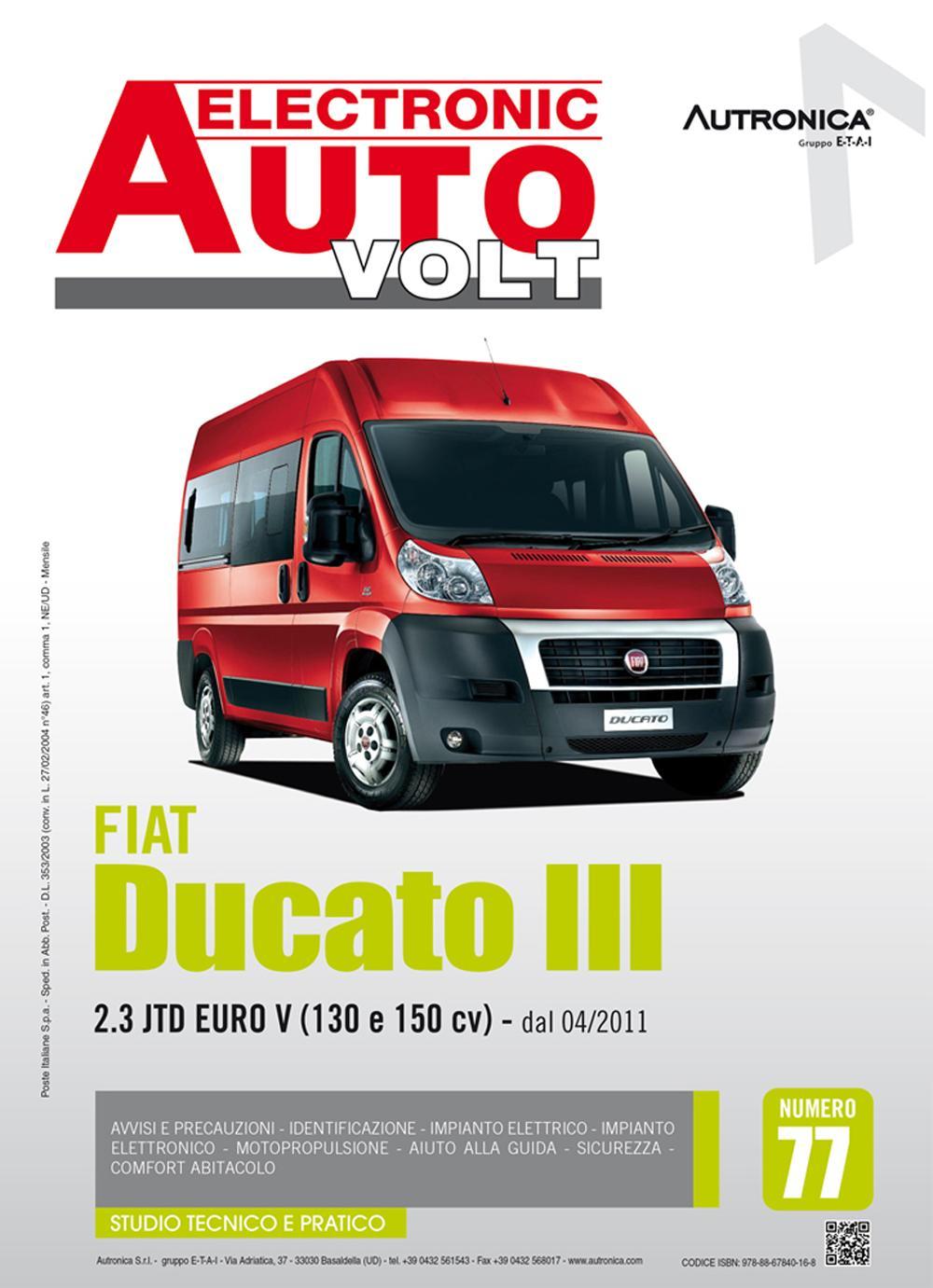 Fiat Ducato III. 2.3 JTD Euro V (130 E 150 CV). Dal 04/2011