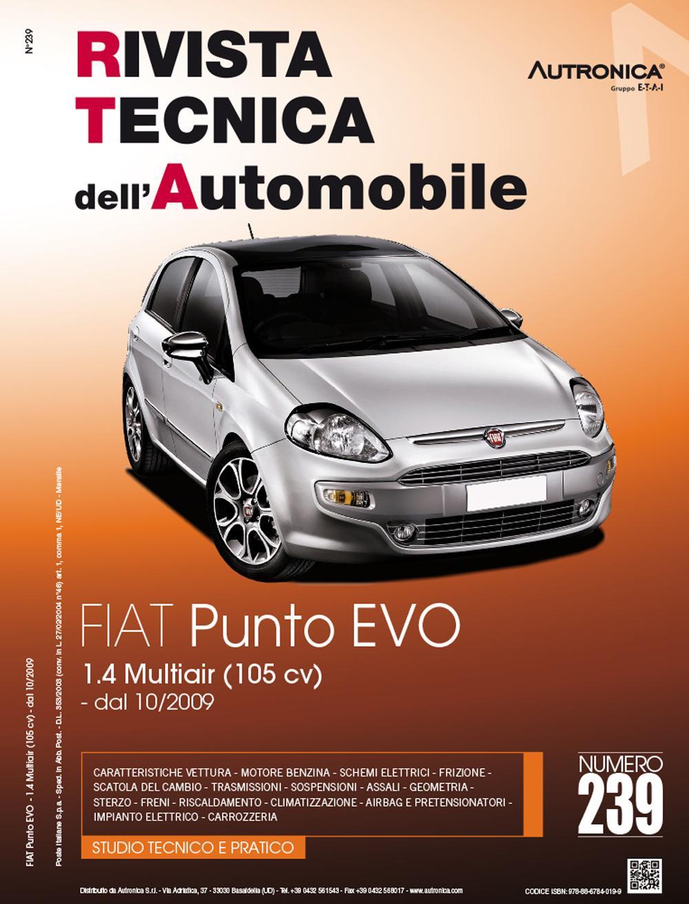 Fiat Punto Evo 1.4 Multiair (105 CV). Dal 10/2009
