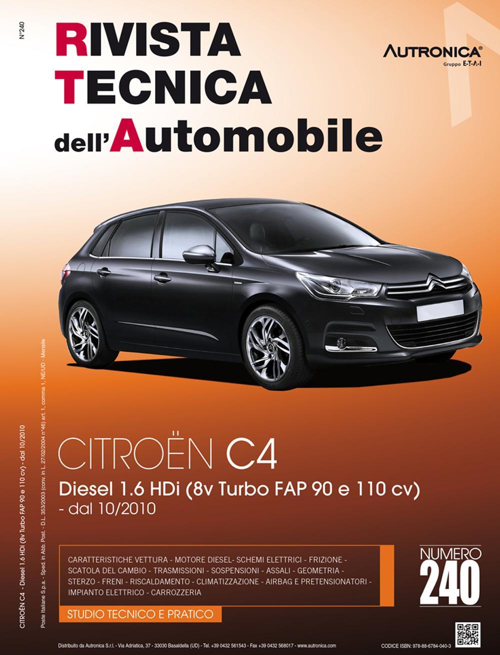 Citroën C4. Diesel 1.6 HDi (8v Turbo FAP 90 e 110 cv) dal 10/2010