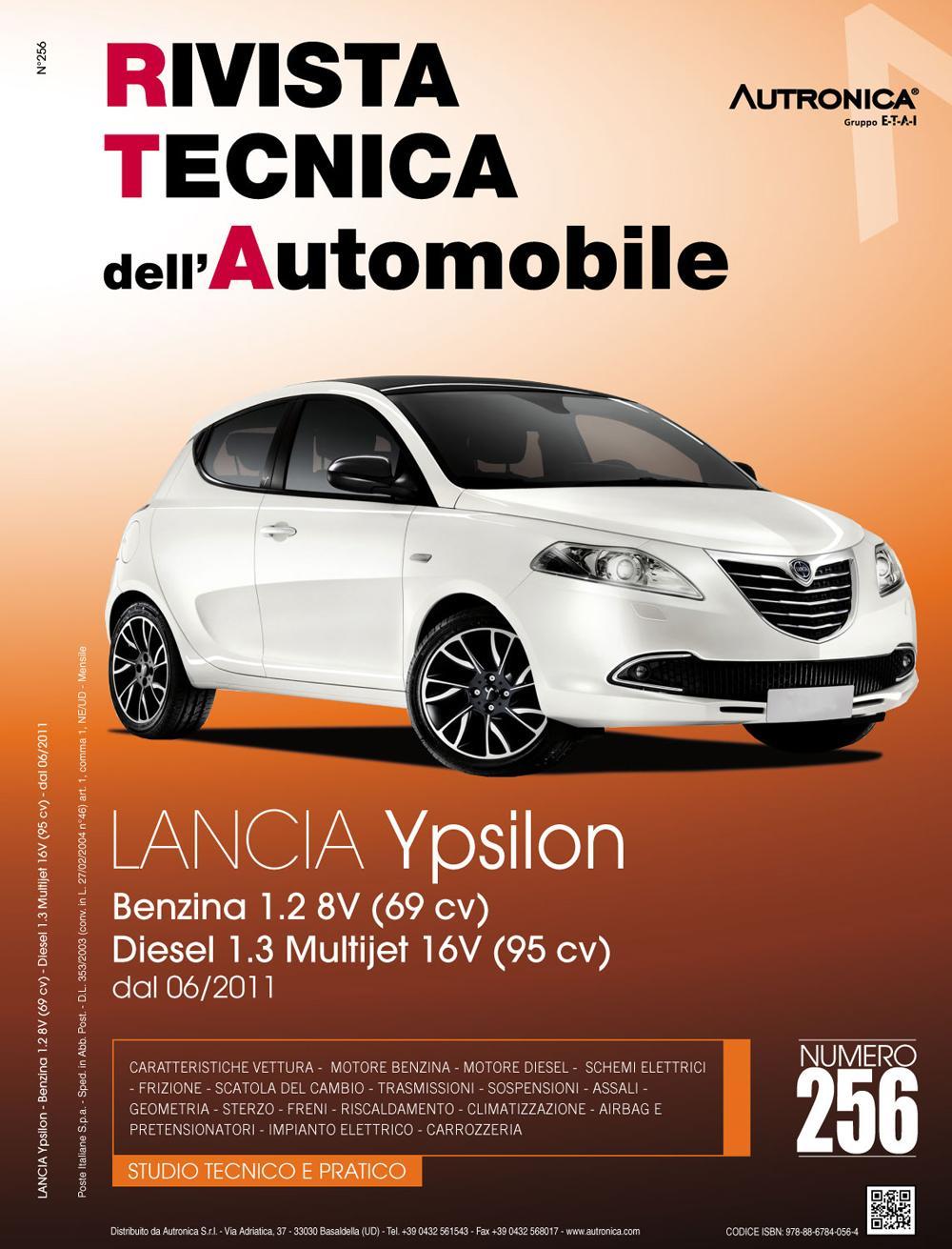 Lancia Ypsilon. Benzina 1.2 8V (69CV) e diesel 1.3 multijet 16V (95CV) dal 06/2011