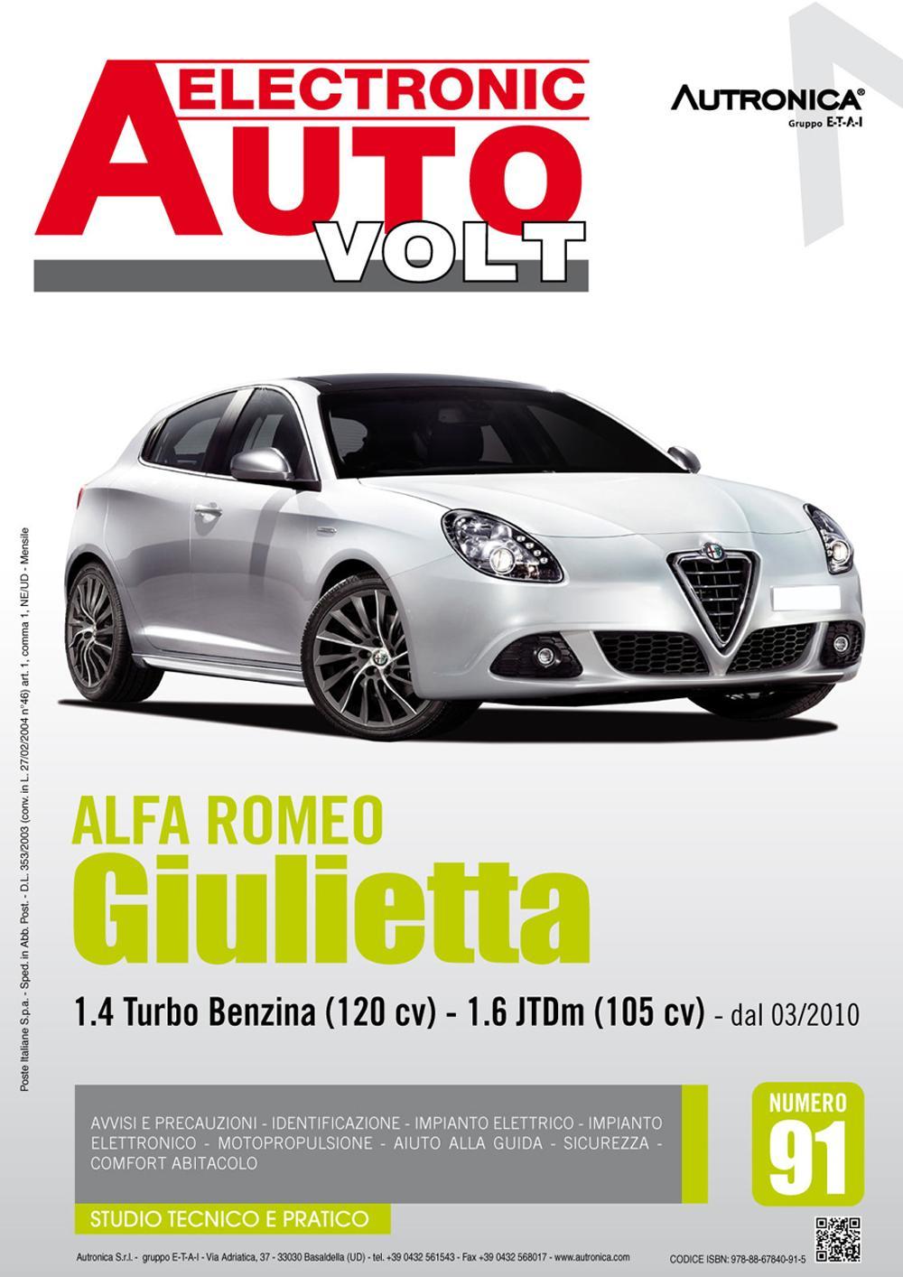 Alfa Romeo Giulietta 1.4 turbo benzina (120 CV)-1.6 JTDM (105 CV)-dal 03/2010