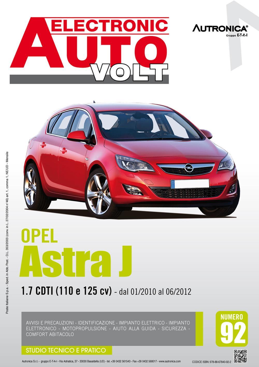 Opel Astra J. 1.7 CDTI (110 e 125 CV) dal 01/2010 al 06/2012
