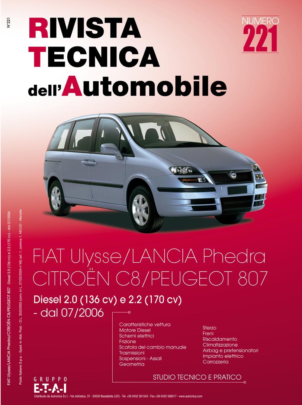 Peugeot/Citroën/Fiat/Lancia 807/C8/Ulysse/Phedra 2.0-2.2 JTD-HDi