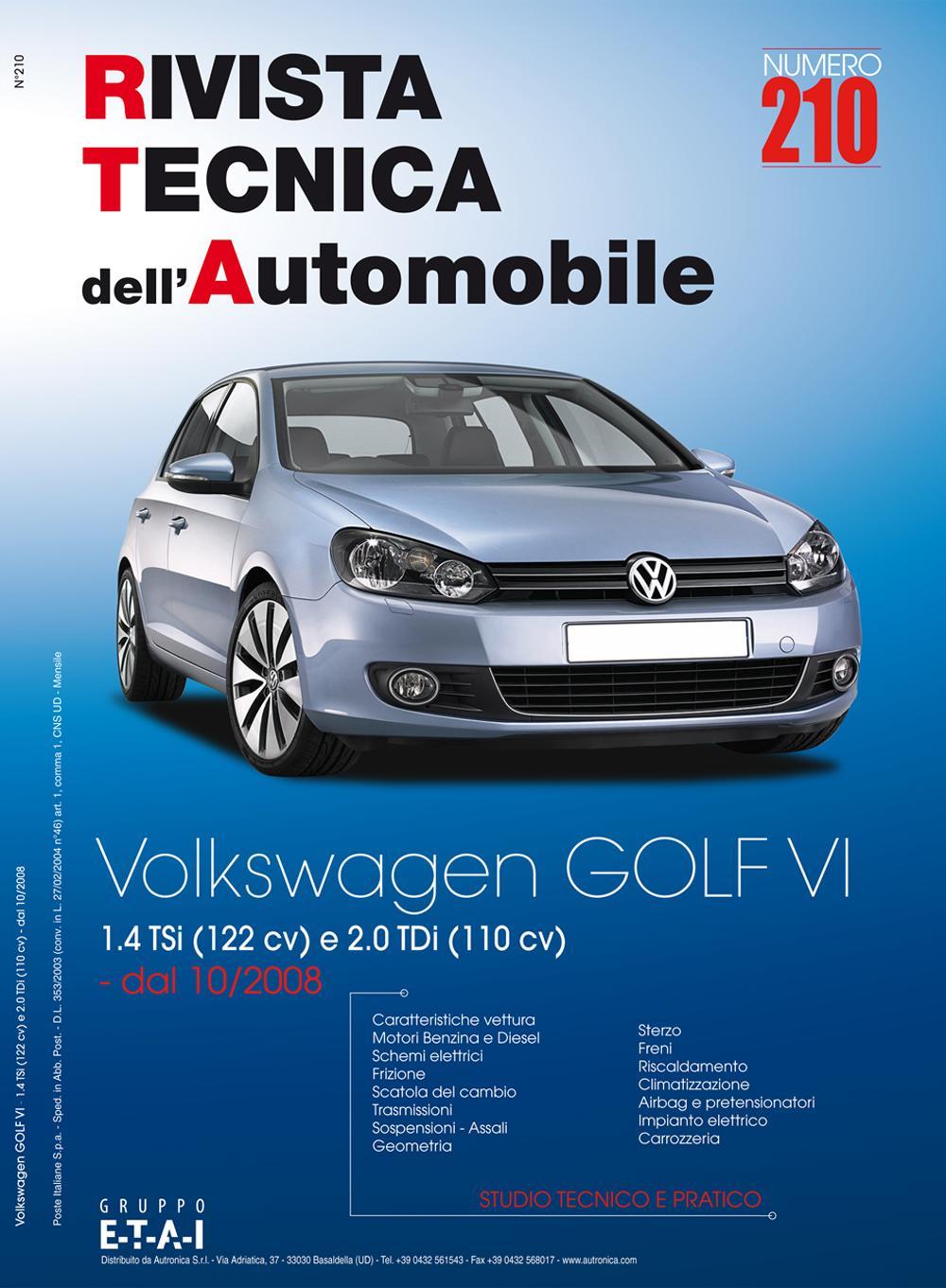 Volkswagen Golf VI 1.4 TSi e 2.0 TDi
