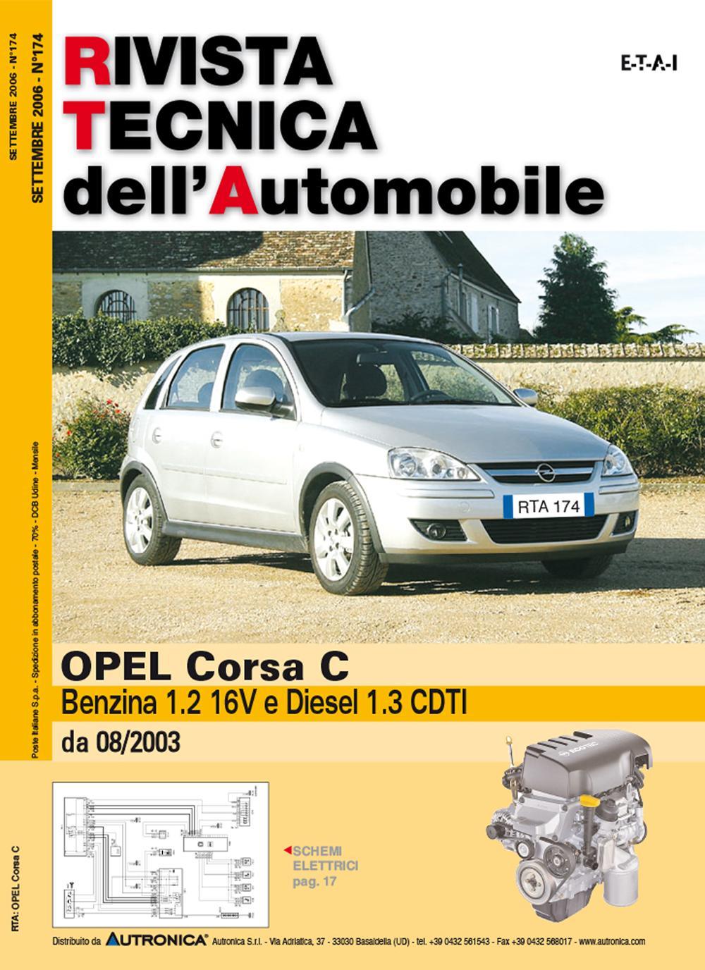 Opel Corsa C Benzina 1.2 16V e Diesel 1.3 CDTi