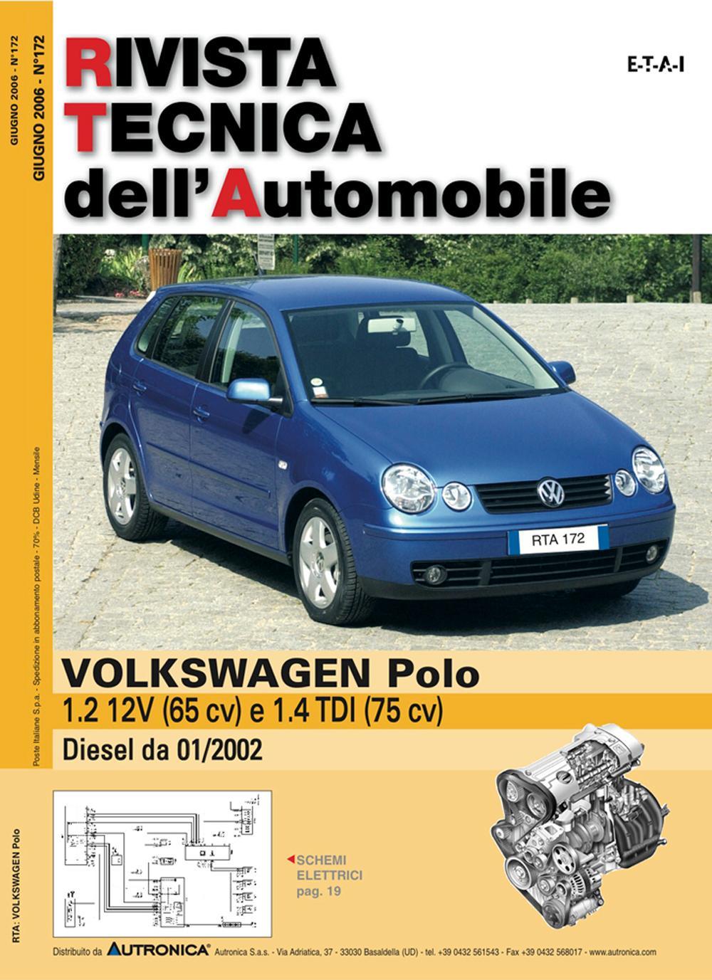 Volkswagen Polo 1.2 12V benzina e 1.4 TDI