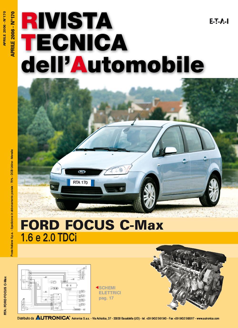 Ford Focus C-Max 1.6 e 2.0 TDCI