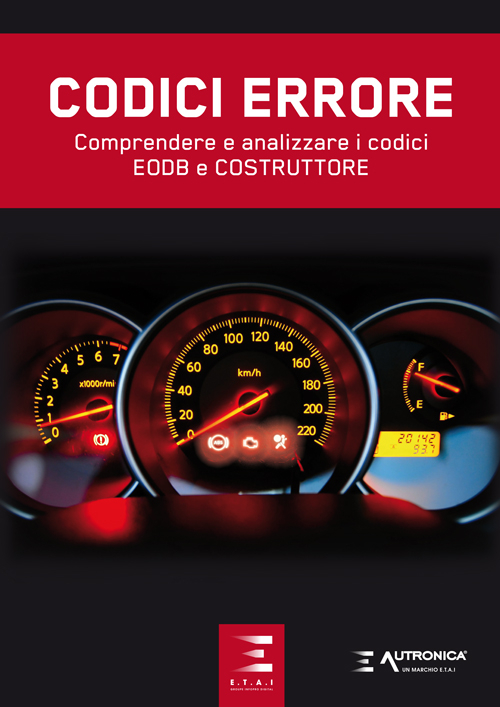 Codici errore. Comprendere e analizzare i codici EOBD e costruttore