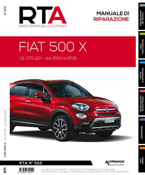 Fiat 500 X. 1.6 jtd 120. Dal 2014 al 2018. Manuale di riparazione