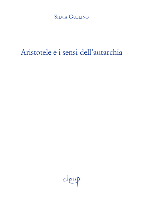 Aristotele e i sensi dell'autarchia