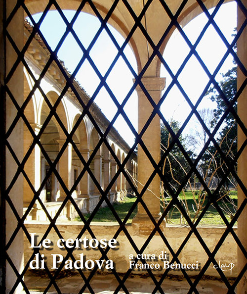 Le certose di Padova