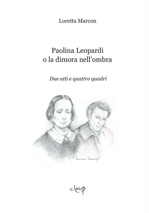 Paolina Leopardi o la dimora nell'ombra