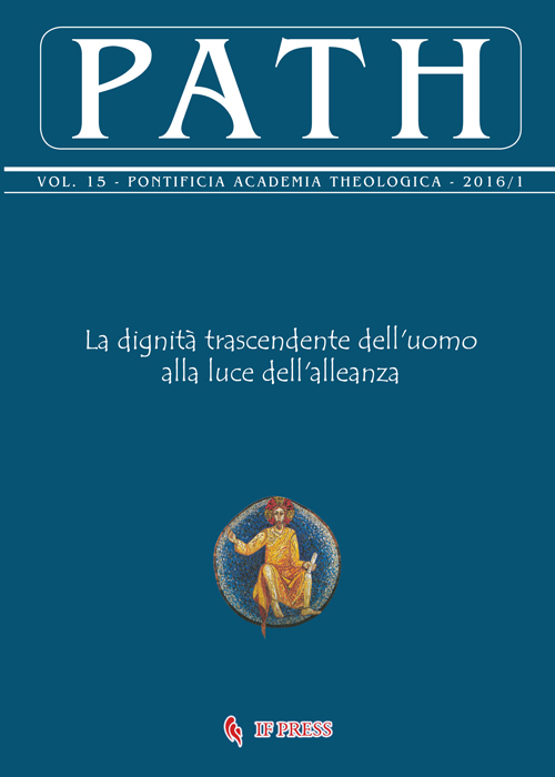 Path. Vol. 15/1: La dignità trascendente dell'uomo alla luce dell'alleanza