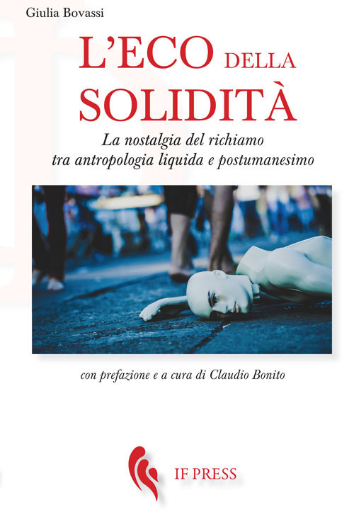L'eco della solidità. La nostalgia del richiamo tra antropologia liquida e postumanesimo