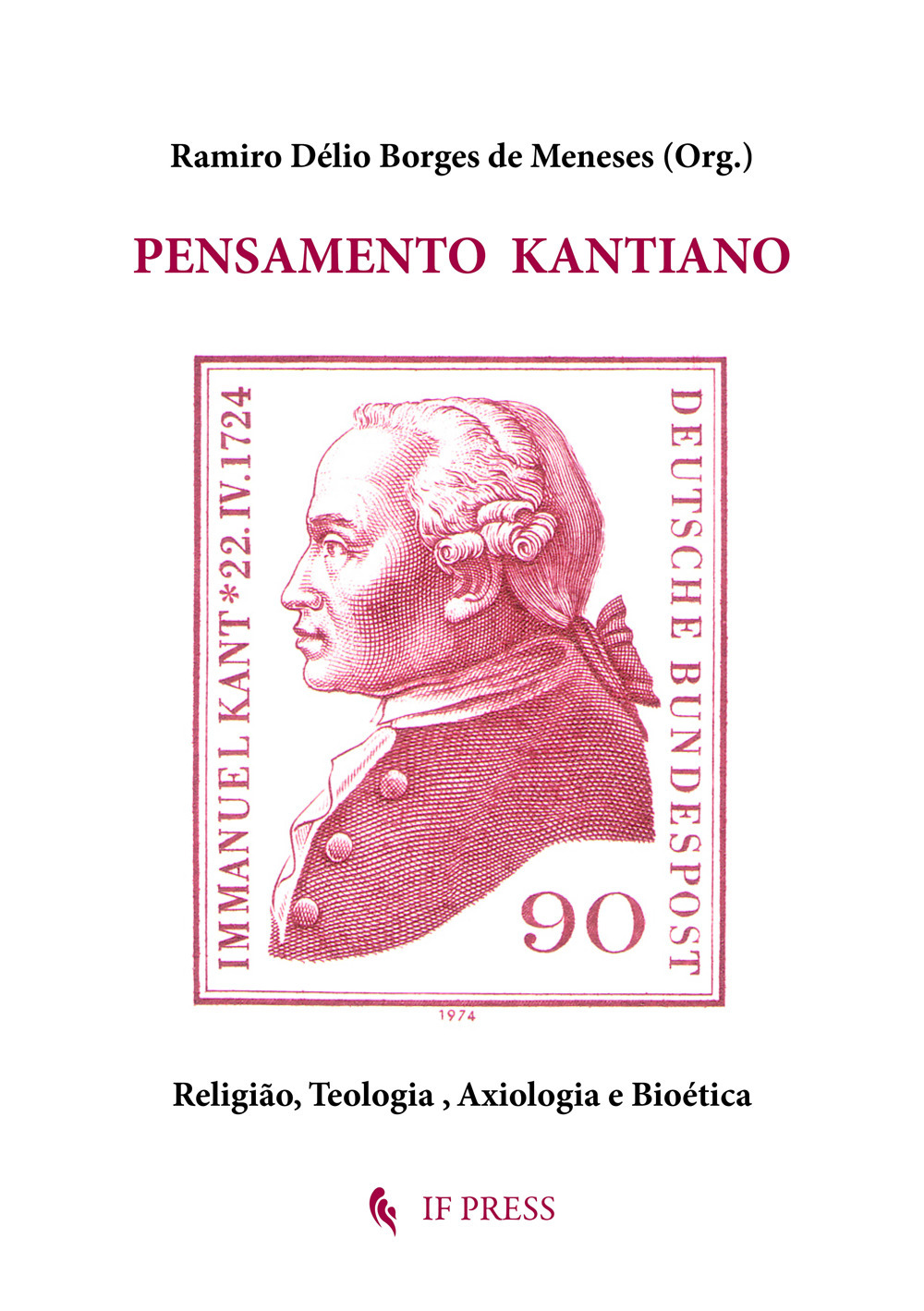Pensamento Kantiano. Religião, teologia, axiologia e bioética