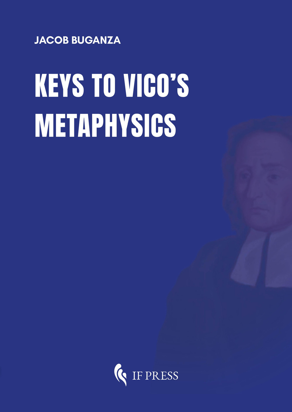 Keys to Vico’s Metaphysics